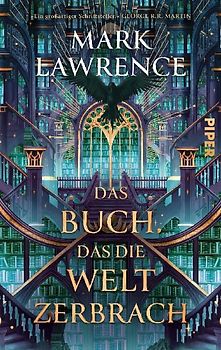Das Buch, das die Welt zerbrach