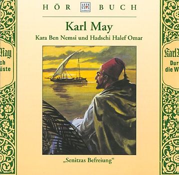 Kara Ben Nemsi - Senitzas Befreiung. Hörbuch