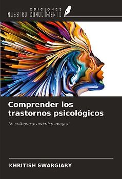 Comprender los trastornos psicológicos