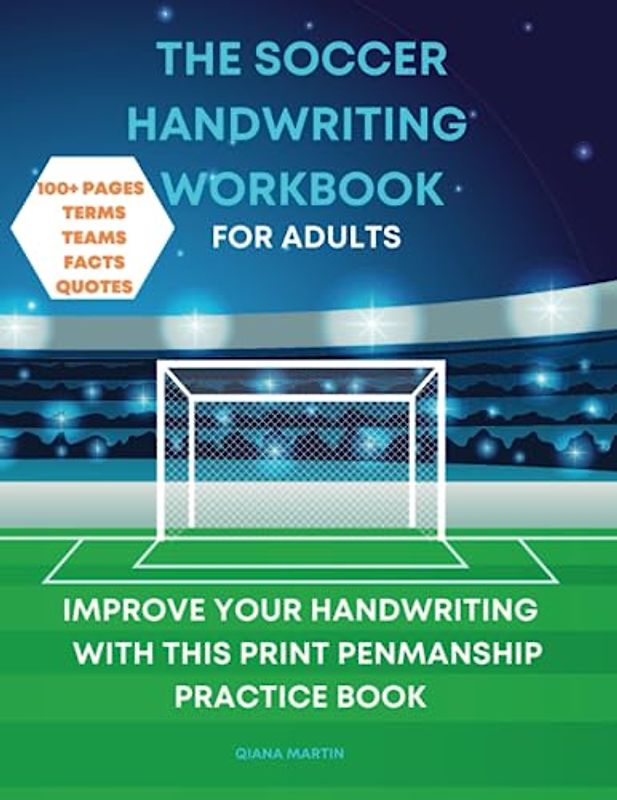 The Soccer Handwriting Workbook For Adults