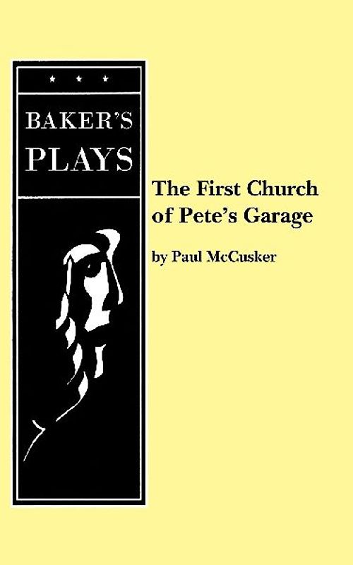 The First Church of Pete's Garage