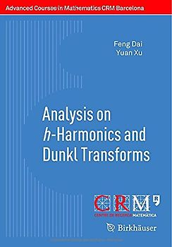Analysis on h-Harmonics and Dunkl Transforms