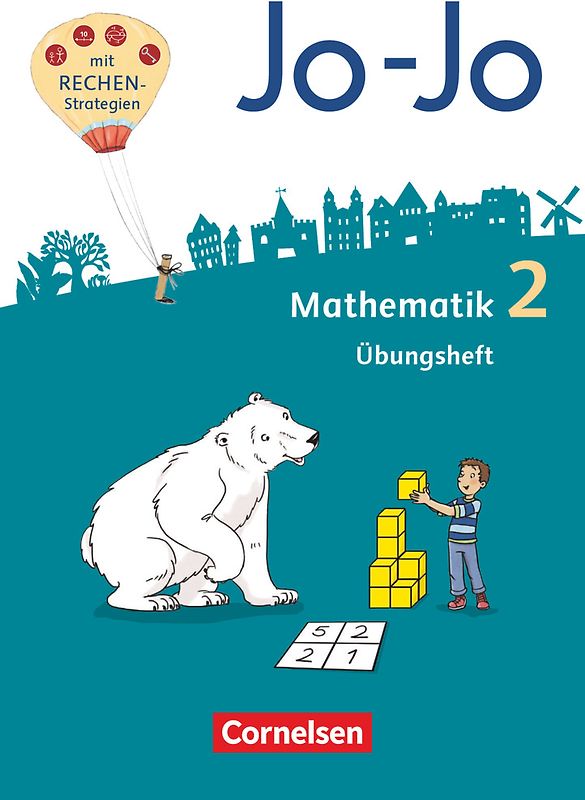 Jo-Jo Mathematik - Allgemeine Ausgabe 2018 - 2. Schuljahr