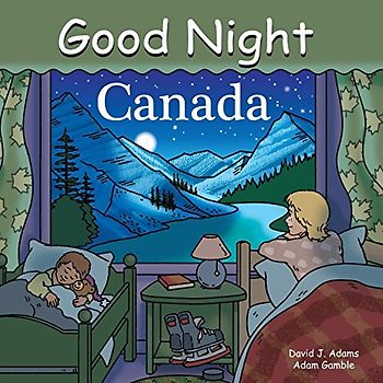 Good Night Canada (Good Night Our World)