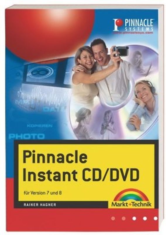 Pinnacle Instant CD/DVD. für Version 7 und 8. - Rainer Hagner