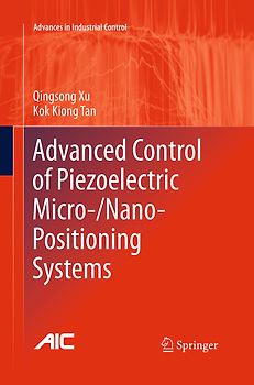 Advanced Control of Piezoelectric Micro-/Nano-Positioning Systems
