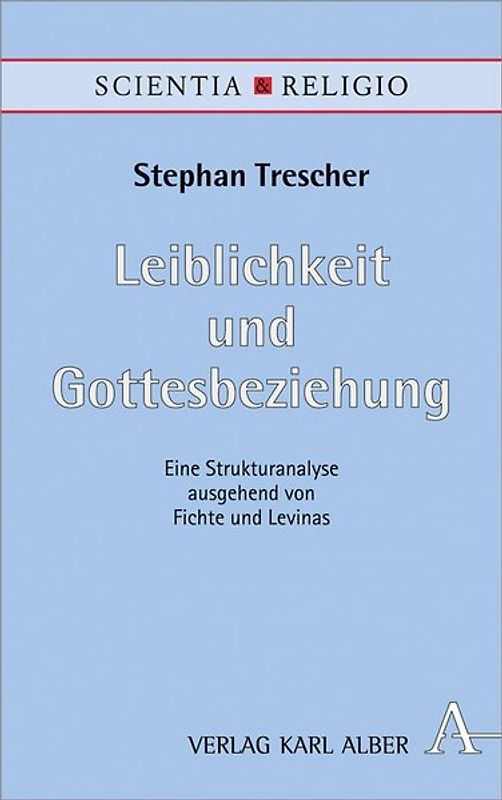 Leiblichkeit und Gottesbeziehung
