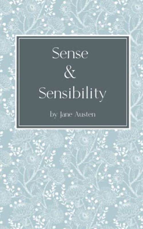 Sense and Sensibility