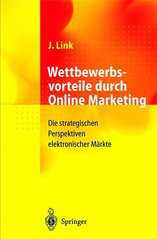 Wettbewerbsvorteile durch Online Marketing