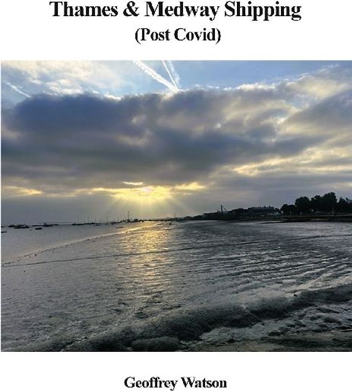 Thames & Medway Shipping (post covid)