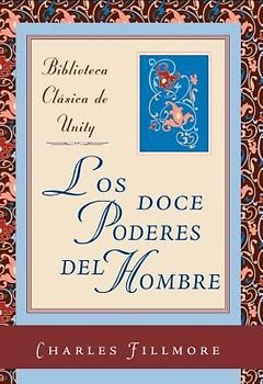 Los Doce Poderes del Hombre