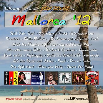 LiPranec präsentiert New Songs for Mallorca '12