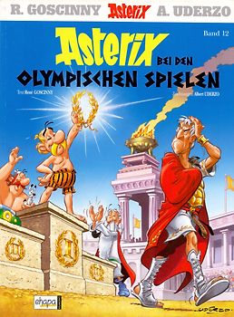 Asterix: Band 12 - Asterix bei den Olympischen Spielen - Rene Goscinny & Albert Uderzo [Broschiert]
