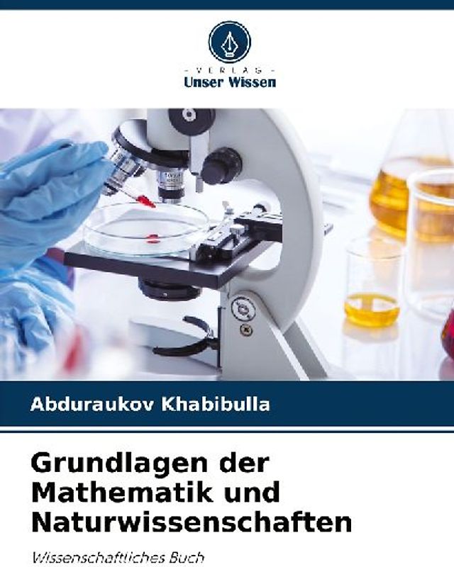 Grundlagen der Mathematik und Naturwissenschaften