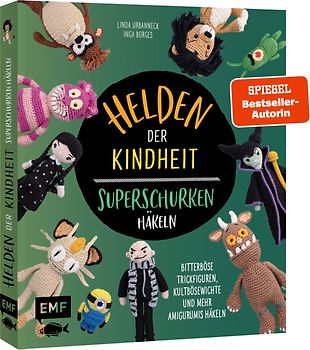 Helden der Kindheit – Das Häkelbuch der Superschurken