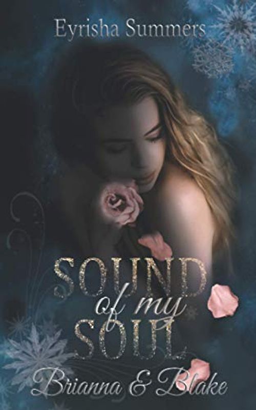 Sound of my Soul: Brianna & Blake