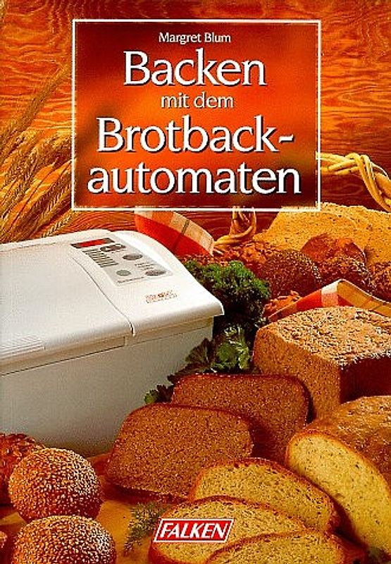 Backen mit dem Brotbackautomaten