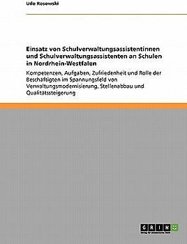 Einsatz von  Schulverwaltungsassistentinnen und Schulverwaltungsassistenten an Schulen in Nordrhein-Westfalen