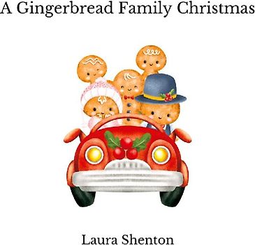 A Gingerbread Family Christmas