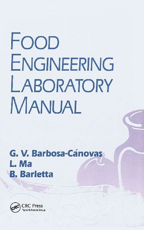 Food Engineering Laboratory Manual