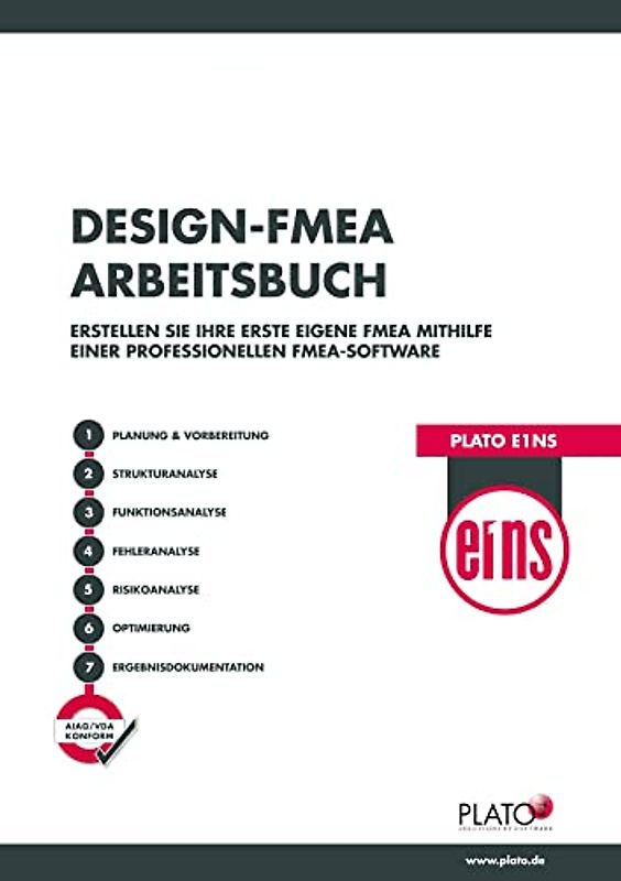 Plato Design-FMEA Arbeitsbuch: Erstellen Sie Ihre erste eigene FMEA in Plato e1ns