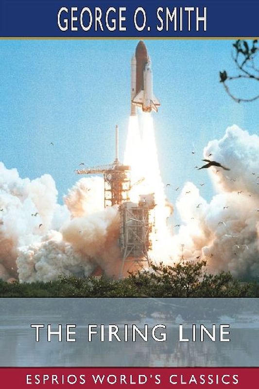 The Firing Line (Esprios Classics)