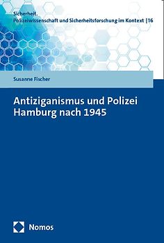 Antiziganismus und Polizei Hamburg nach 1945