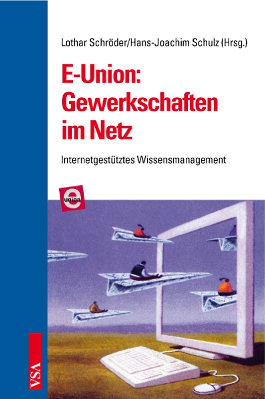 E-Union: Gewerkschaften im Netz