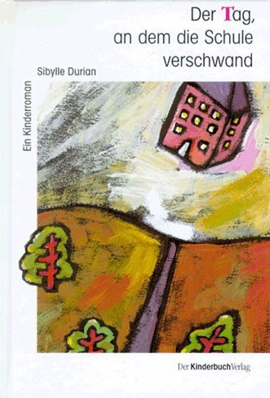 Der Tag, an dem die Schule verschwand