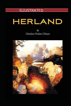 Herland Illustrated