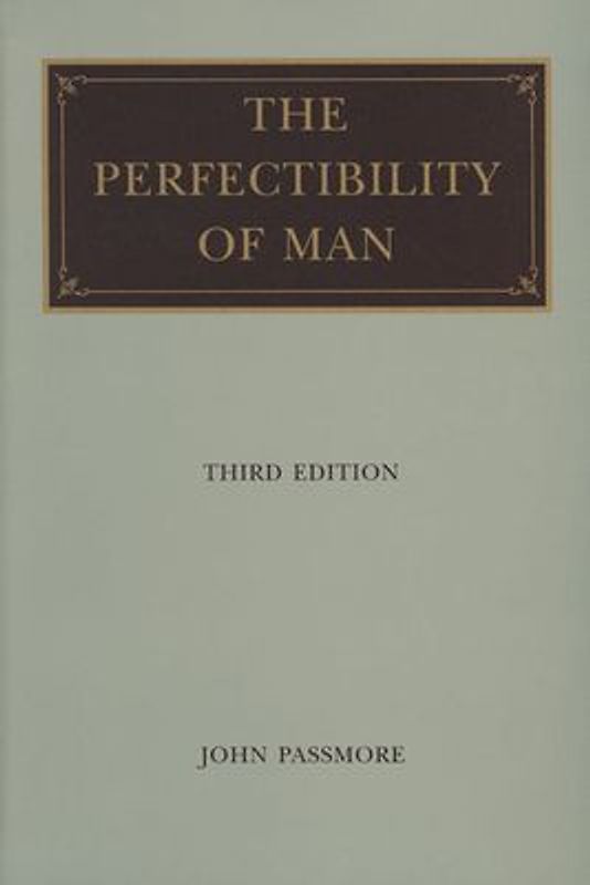 The Perfectability of a Man