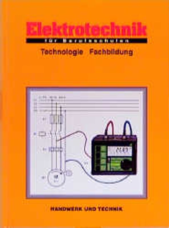 Elektrotechnik für Berufsschulen
