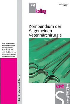Kompendium der Allgemeinen Veterinärchirurgie