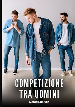 Competizione tra Uomini