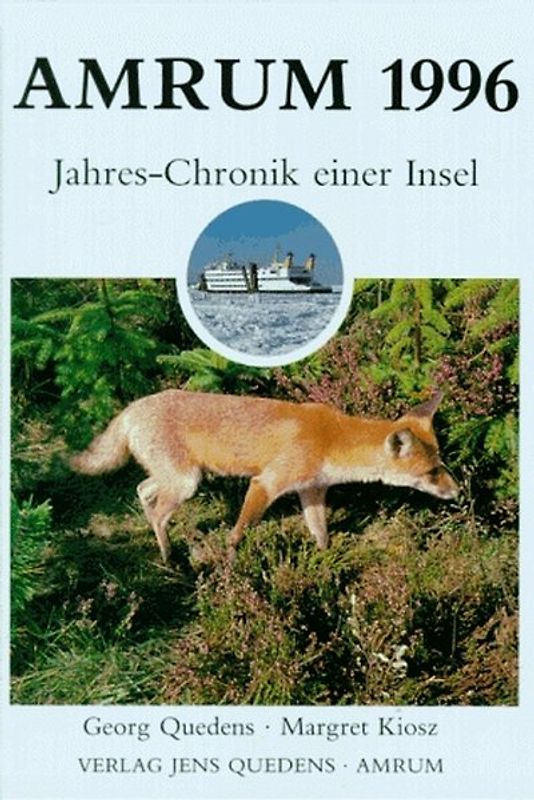 Amrum. Jahreschronik einer Insel / Amrum 1996