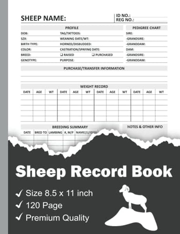 Sheep Record Book: Sheep Record Keeping Log Book, Sheep Farmer, Sheep Breeding, Sheep Health Book, Sheep Supplement, Sheep Medical, Sheep Vaccine, ... Sheep Farming, Sheep Raising, Sheep Log