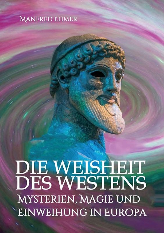 Die Weisheit des Westens