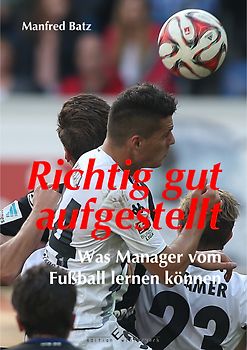 Richtig gut aufgestellt