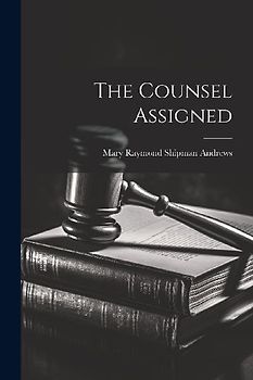 The Counsel Assigned