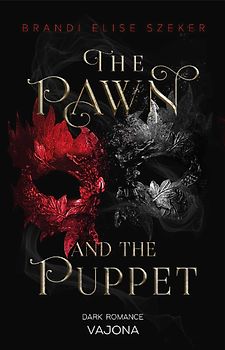 The Pawn and The Puppet (The Pawn and The Puppet 1)