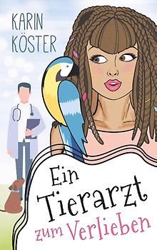Ein Tierarzt zum Verlieben