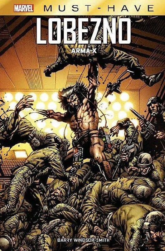 Marvel Must-Have. Lobezno: Arma X