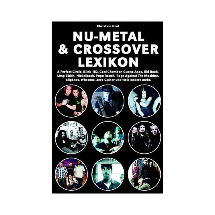 Nu Metal & Crossover Lexikon. A Perfect Circle, Blink 182, Coal Chamber ...