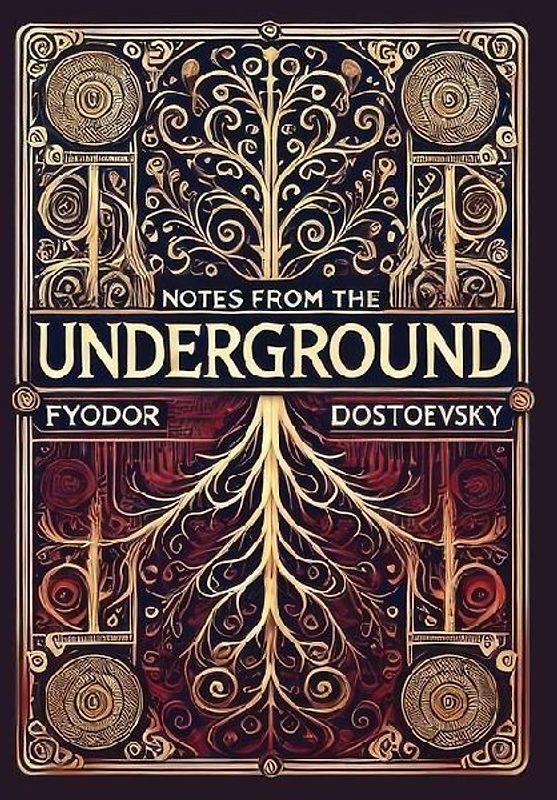 Notes from the Underground (Collector's Edition) (Laminated Hardback with Jacket)