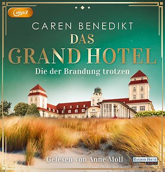 Das Grand Hotel - Die der Brandung trotzen
