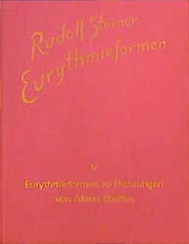 Eurythmieformen zu Dichtungen von Albert Steffen