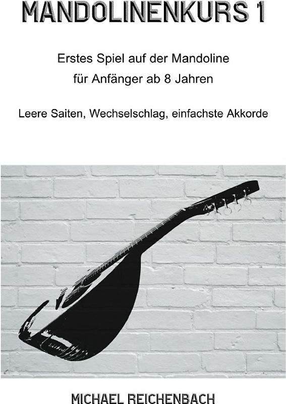 Mandolinenkurs / Mandolinenkurs 1