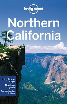 Northern California (Lonely Planet Northern California) - Nate Cavalieri