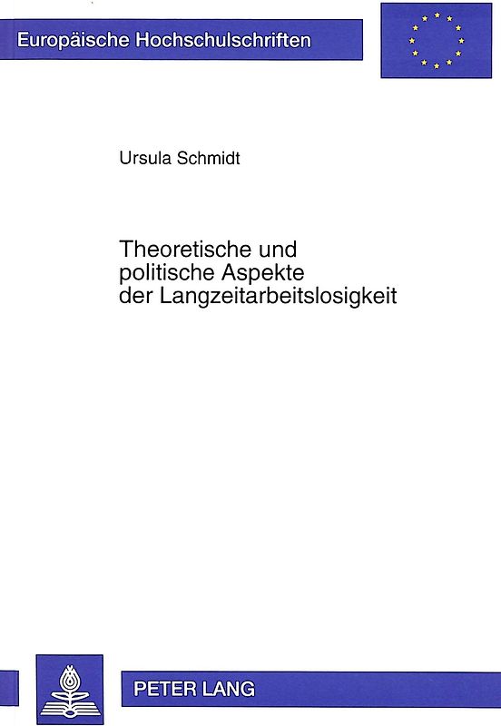 Theoretische und politische Aspekte der Langzeitarbeitslosigkeit