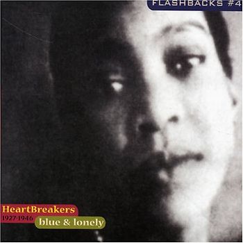 Various - Flashbacks Vol. 4: Blue & Lonely -- Heartbreakers Songs